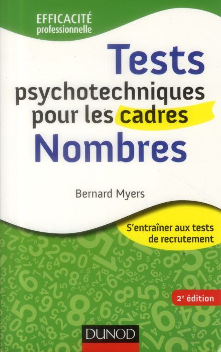 Emprunter Tests psychotechniques pour les cadres : Nombres. 2e édition livre