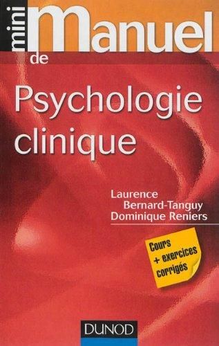 Emprunter Mini manuel de psychologie clinique. Cours et exercices corrigés livre