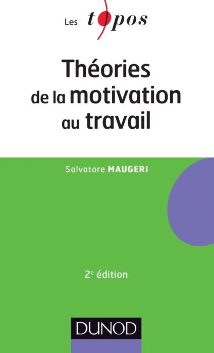 Emprunter Théories de la motivation au travail . 2e édition livre