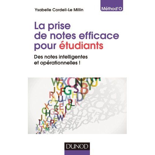 Emprunter La prise de notes efficace pour étudiants. Des notes intelligentes et opérationnelles ! livre