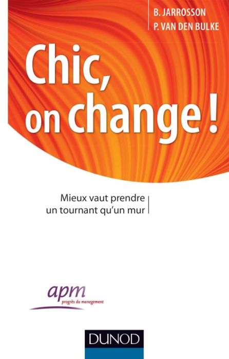 Emprunter Chic, on change ! Mieux vaut prendre un tournant qu'un mur livre