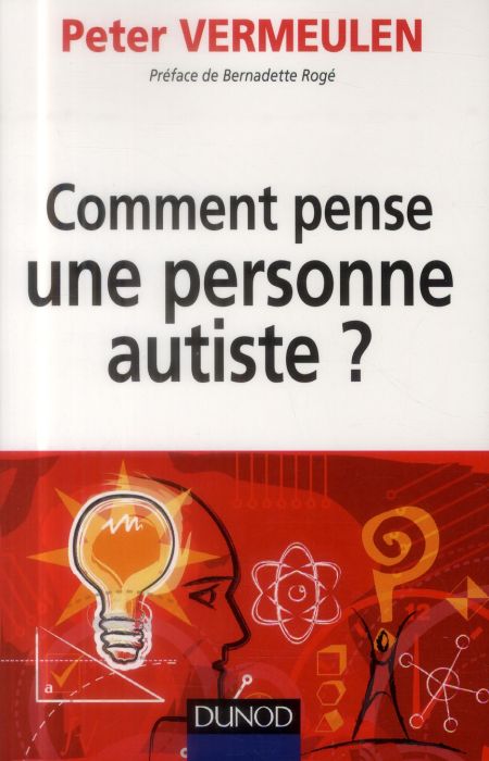 Emprunter Comment pense une personne autiste? livre