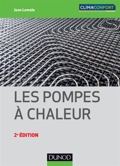 Emprunter Les pompes à chaleur. 2e édition livre