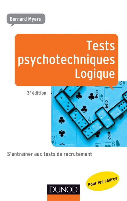 Emprunter Tests psychotechniques - Logique. S'entraîner aux tests de recrutement, 3e édition livre