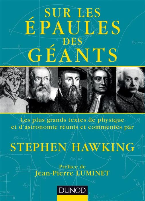 Emprunter Sur les épaules des géants. Les plus grands textes de physique et d'astronomie livre