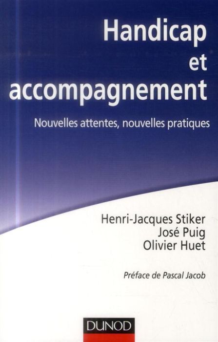 Emprunter Handicap et accompagnement. Nouvelles attentes, nouvelles pratiques livre