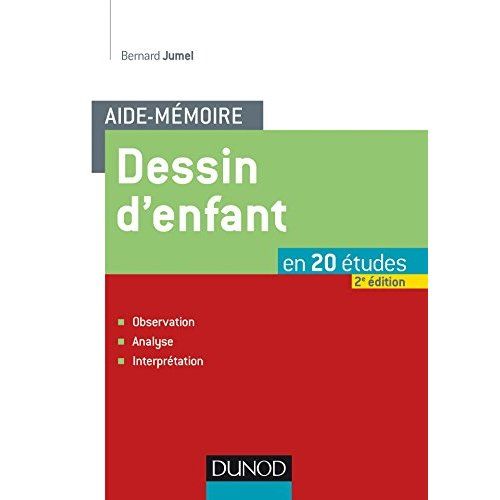 Emprunter Dessin d'enfant en 20 études. Observation, analyse, interprétation, 2e édition livre