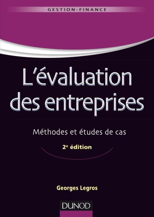 Emprunter L'évaluation des entreprises. Méthodes et études de cas, 2e édition livre