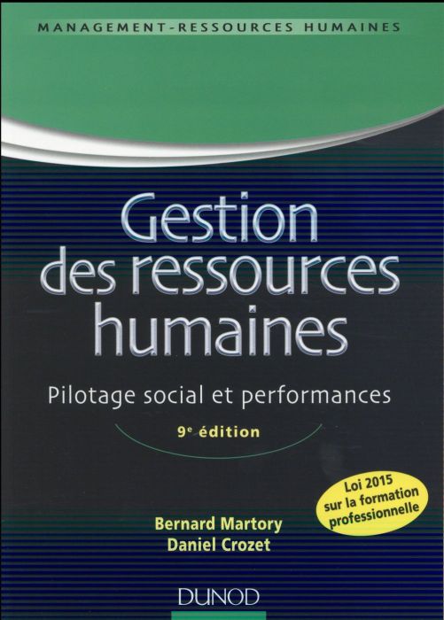 Emprunter Gestion des ressources humaines. Pilotage social et performances, 9e édition livre