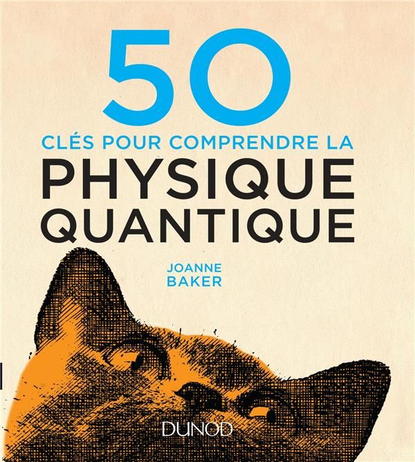 Emprunter 50 clés pour comprendre la physique quantique livre