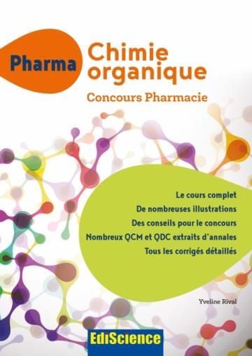 Emprunter Pharma UE1 Chimie organique. Concours pharmacie livre