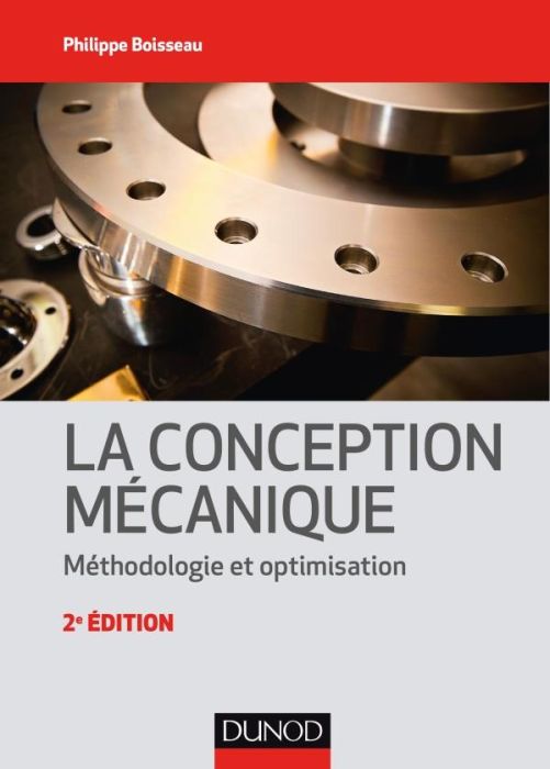 Emprunter La conception mécanique. Méthodologie et optimisation, 2e édition livre