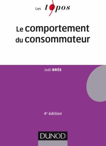 Emprunter Le comportement du consommateur. 4e édition livre