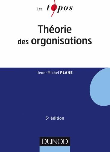 Emprunter Théorie des organisations. 5e édition livre