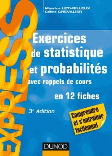 Emprunter Exercices de statistique et probabilités. Avec rappels de cours, en 12 fiches, 3e édition livre