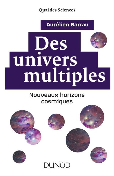 Emprunter Des univers multiples. Nouveaux horizons cosmiques livre