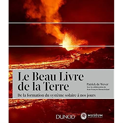 Emprunter Le beau livre de la Terre. De la formation du système solaire à nos jours livre