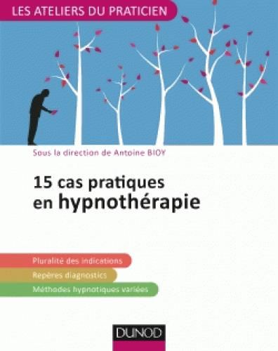 Emprunter 15 cas cliniques en hypnothérapie livre