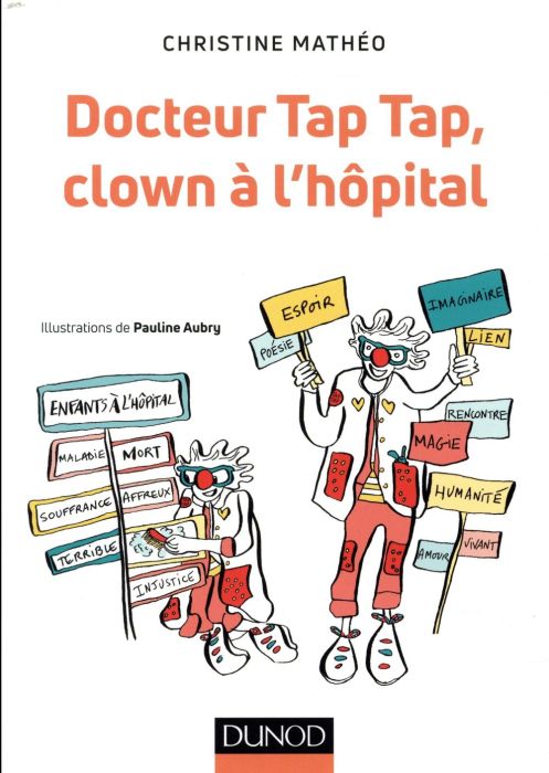 Emprunter Docteur Tap Tap, Clown à l'hôpital livre