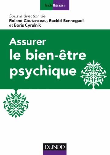 Emprunter Assurer le bien-être psychique. 16 propositions d'experts livre