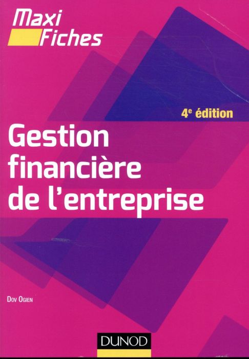 Emprunter Gestion financière de l'entreprise. 4e édition livre