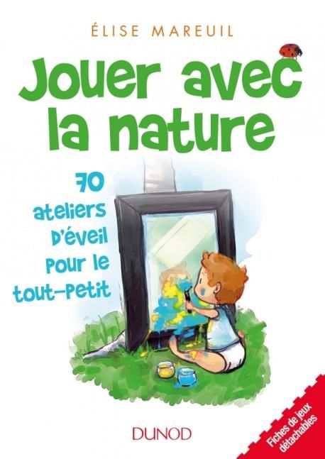 Emprunter Jouer avec la nature livre