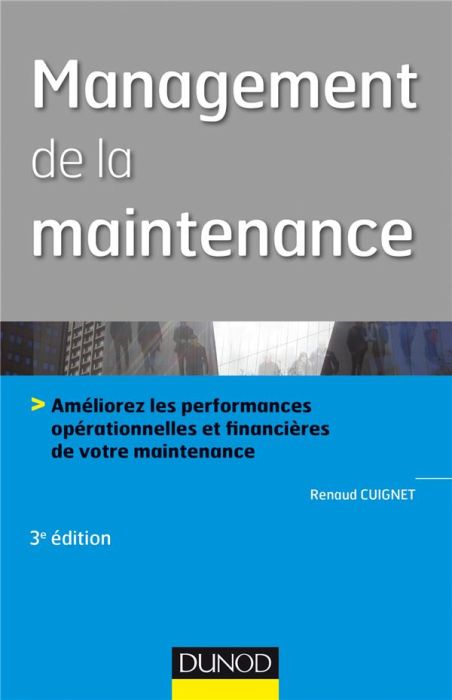 Emprunter Management de la maintenance. 3e édition livre