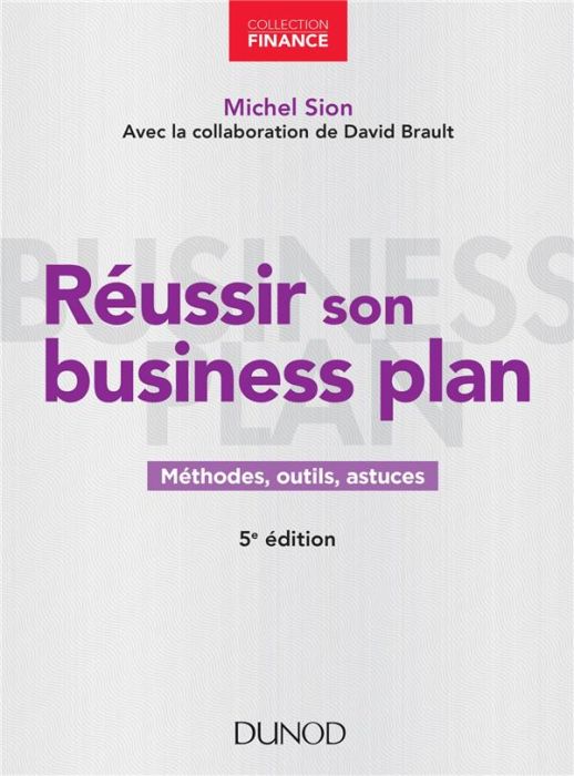 Emprunter Réussir son business plan. 5e édition livre