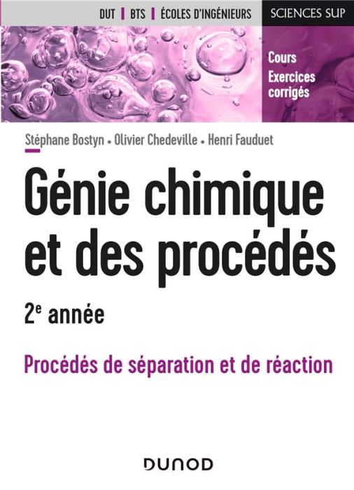 Emprunter Génie chimique et des procédés 2e année. Procédés de séparation et de réaction livre