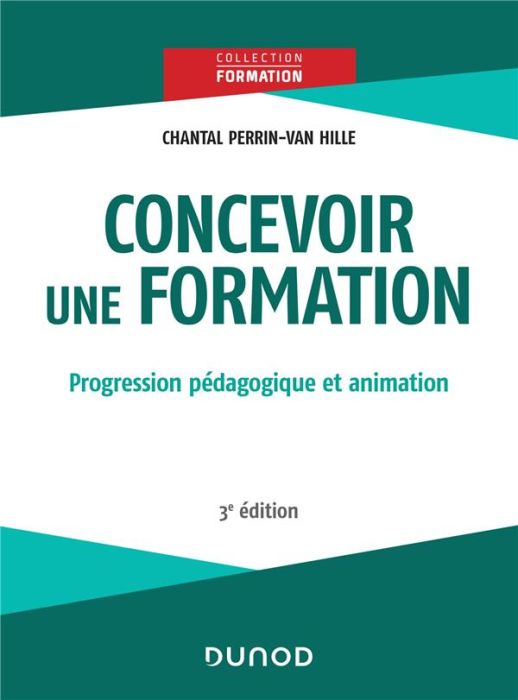 Emprunter Concevoir une formation. Progression pédagogique et animation, 3e édition livre