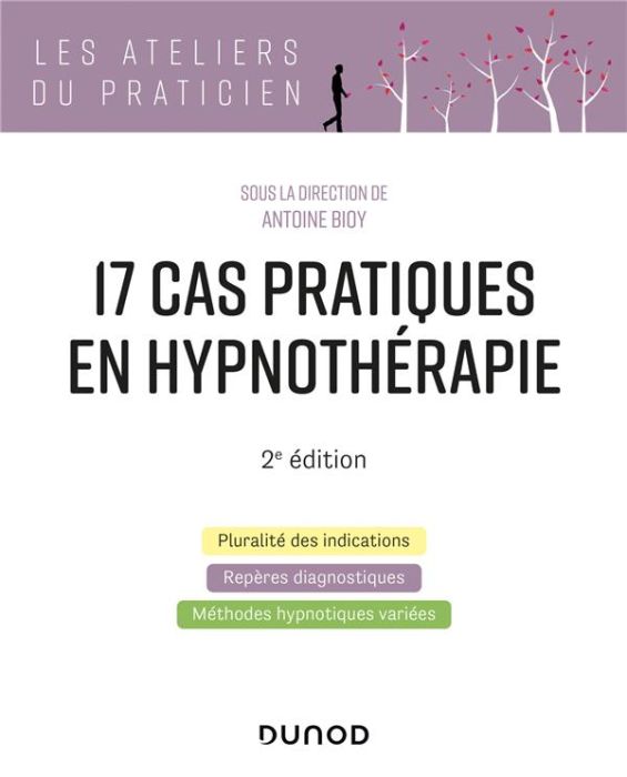 Emprunter 17 cas pratiques en hypnothérapie. 2e édition livre