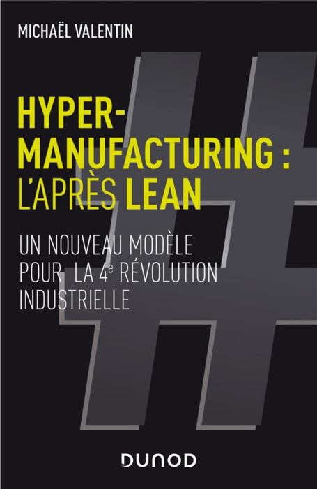 Emprunter Hyper-manufacturing : l'après Lean. Adapter les principes du lean à la 4e révolution industrielle livre