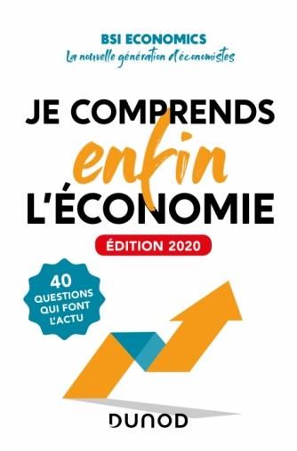 Emprunter Je comprends enfin l'économie. Edition 2020 livre