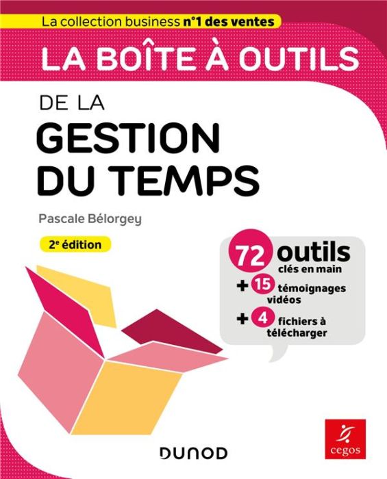 Emprunter La boîte à outils de la gestion du temps. 2e édition livre