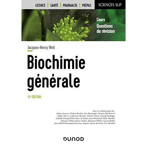 Emprunter Biochimie générale. Cours et questions de révision, 11e édition livre