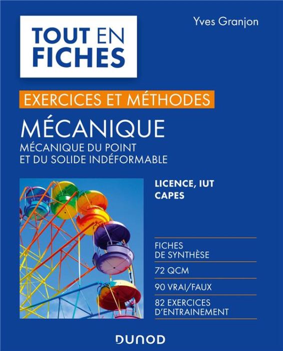 Emprunter Mécanique. Mécanique du point et du solide indéformable. Licence, IUT, CAPES, Ecoles d'ingénieurs livre