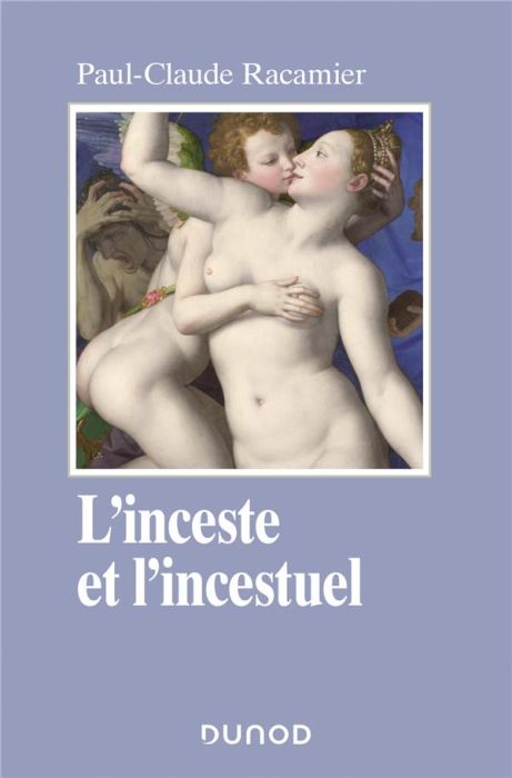 Emprunter L'inceste et l'incestuel livre