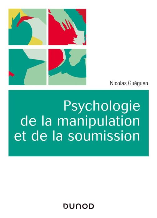 Emprunter Psychologie de la manipulation et de la soumission livre