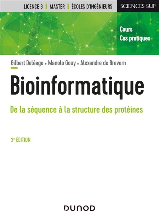 Emprunter Bioinformatique. De la séquence à la structure des protéines. Cours et cas pratiques, 3e édition livre