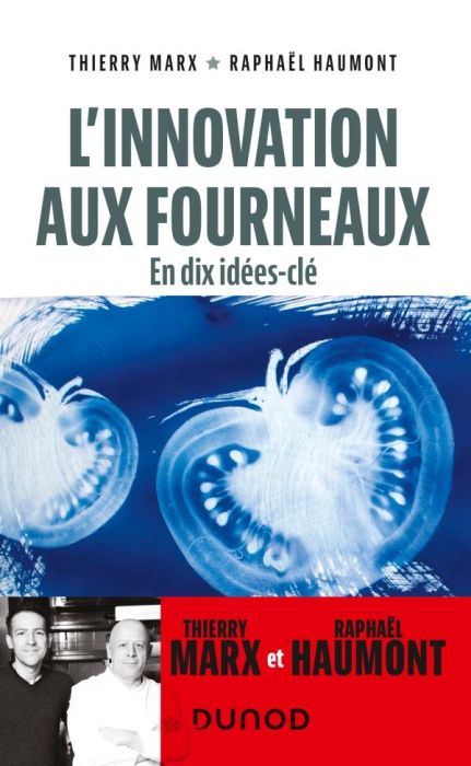 Emprunter L'innovation aux fourneaux. En 10 idées clé livre