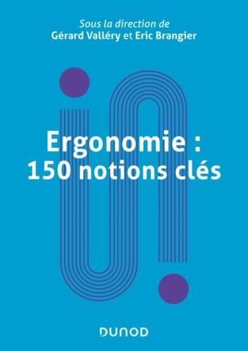 Emprunter Ergonomie : 150 notions clés. Dictionnaire encyclopédique livre