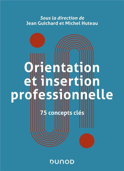 Emprunter Orientation et insertion professionnelle. 75 concepts clés livre