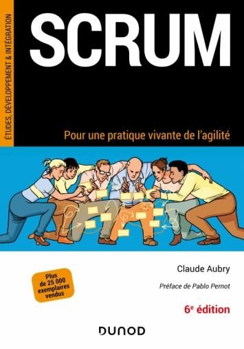 Emprunter Scrum. Un outil convivial pour une agilité radicale, 6e édition livre