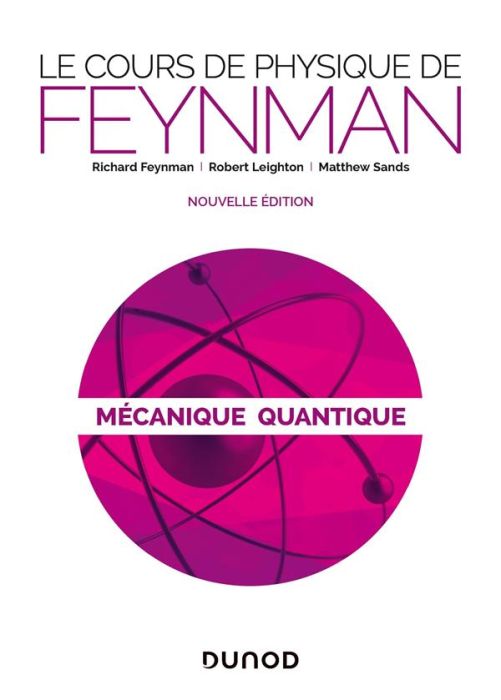 Emprunter Le cours de physique de Feynman. Mécanique quantique livre