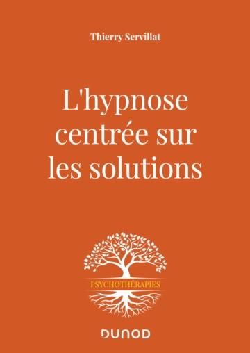 Emprunter L'hypnose centrée sur les solutions. Le compliment qui guérit livre