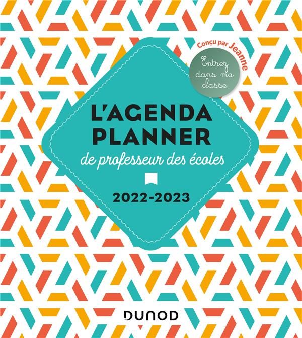 Emprunter L'agenda planner de professeur des écoles. Edition 2022-2023 livre