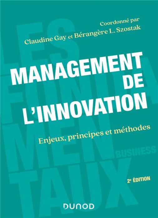 Emprunter Management de l'innovation. Enjeux, principes et méthodes, 2e édition livre