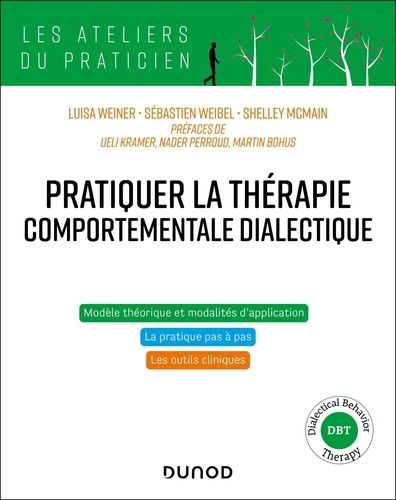 Emprunter Pratiquer la thérapie comportementale dialectique livre