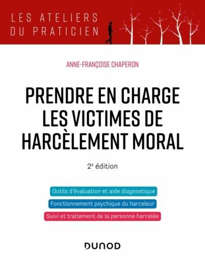 Emprunter Prendre en charge les victimes de harcèlement moral. 2e édition livre