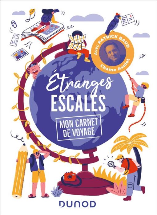 Emprunter Etranges escales. Mon carnet de voyage livre